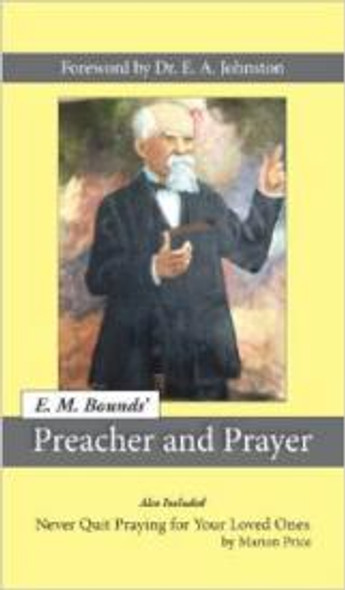 Preacher And Prayer (Paperback)