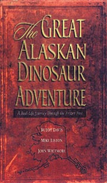 Great Alaskan Dinosaur Adventure