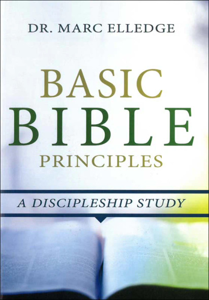 Basic Bible Principles Discipleship Study