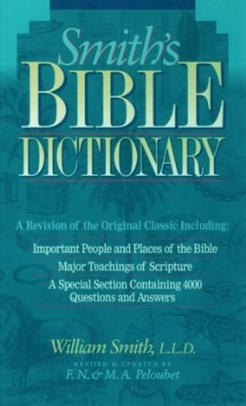 Smith's Bible Dictionary (Hardcover)