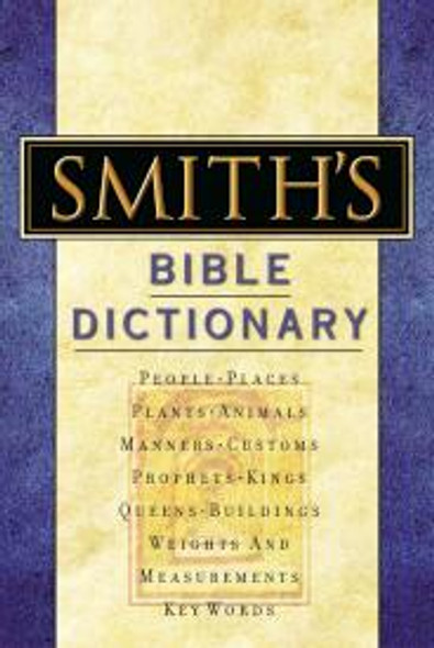Smith's Bible Dictionary - Hardcover