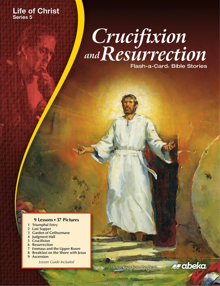 Life of Christ, Series 5: Crucifixion and Resurrection (Flash-a-Card Bible Stories)