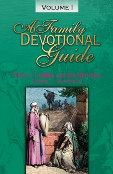 A Family Devotional Guide, Volume 1