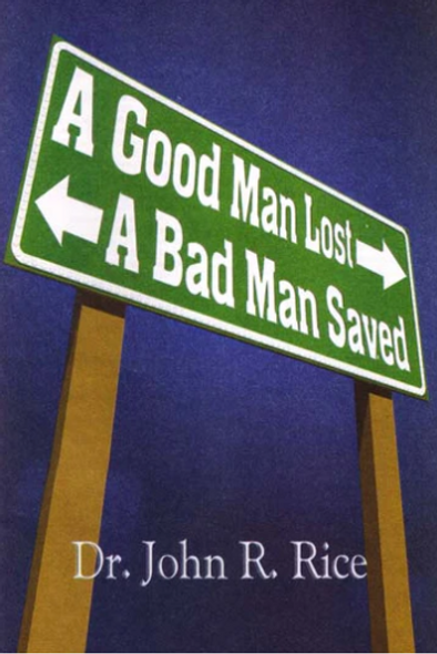 A Good Man Lost, A Bad Man Saved