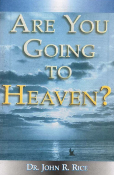 Are You Going to Heaven?