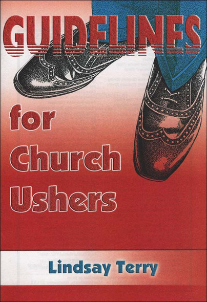 Guidelines for Church Ushers