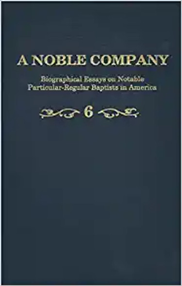 A Noble Company, Volume 6