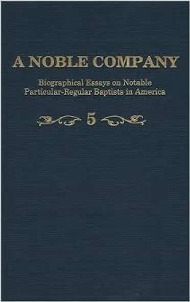 A Noble Company, Volume 5