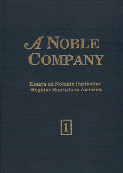 A Noble Company, Volume 1