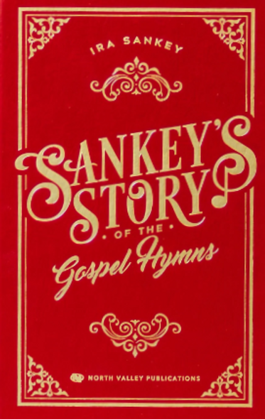 Sankey's Story of the Gospel Hymns