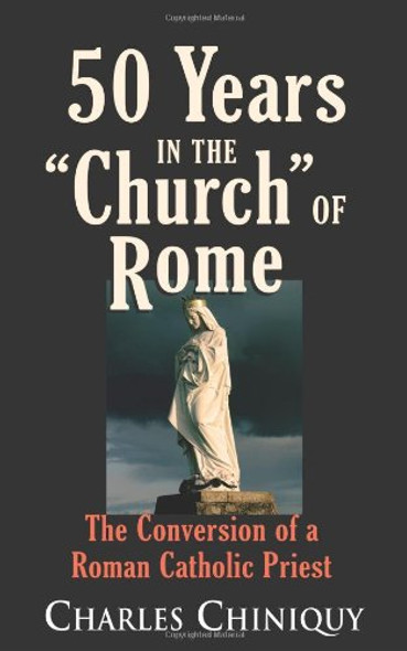 50 Years in the "Church" of Rome