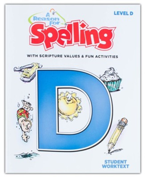 A Reason for Spelling: Level D (Student Worktext)