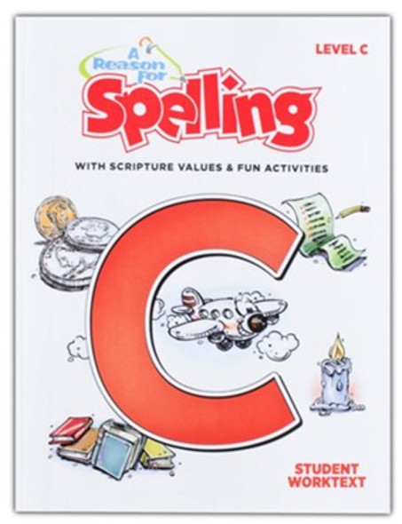 A Reason for Spelling: Level C (Student Worktext)