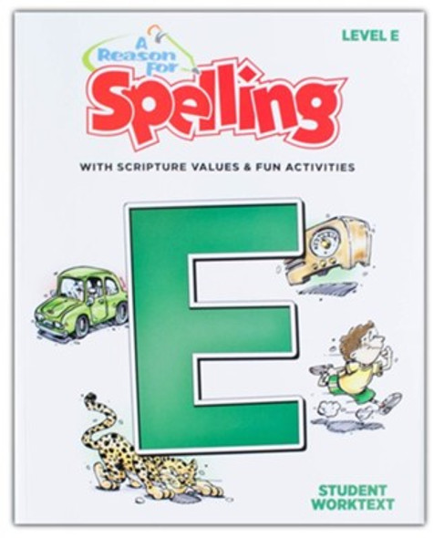 A Reason for Spelling: Level E (Student Worktext)