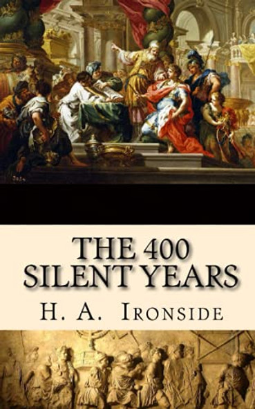 The 400 Silent Years