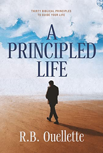 A Principled Life (Hardcover)