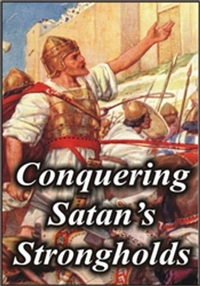 Conquering Satan's Strongholds CD