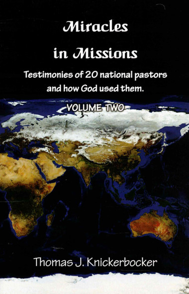 Miracles in Missions, Volume Two