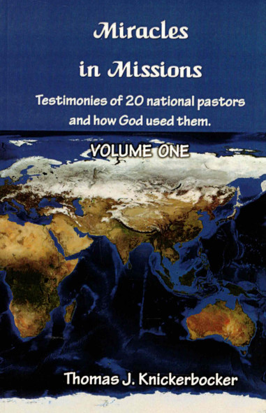 Miracles in Missions, Volume One