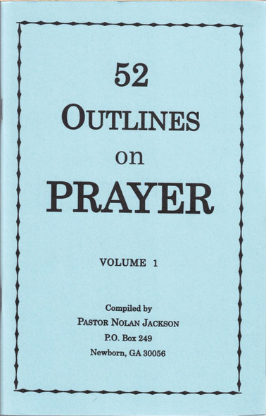 52 Outlines on Prayer 3 Vol. Set