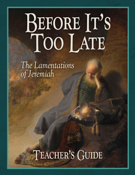 Before It's Too Late (Teacher's Guide)