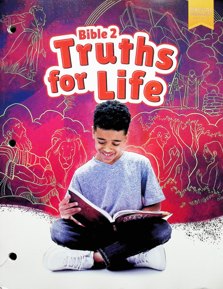 Bible 2: Truths For Life (Worktext)