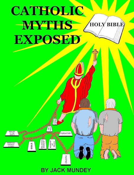 Catholic Myths Exposed