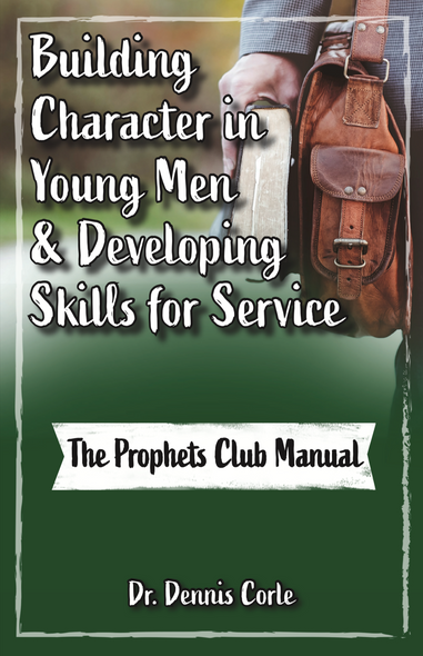 Building Character In Young Men & Developing Skills For Service