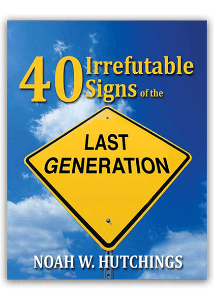 40 Irrefutable Signs Of The Last Generation