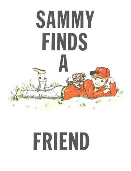 Sammy Finds A Friend