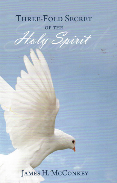 Three-Fold Spirit of the Holy Spirit