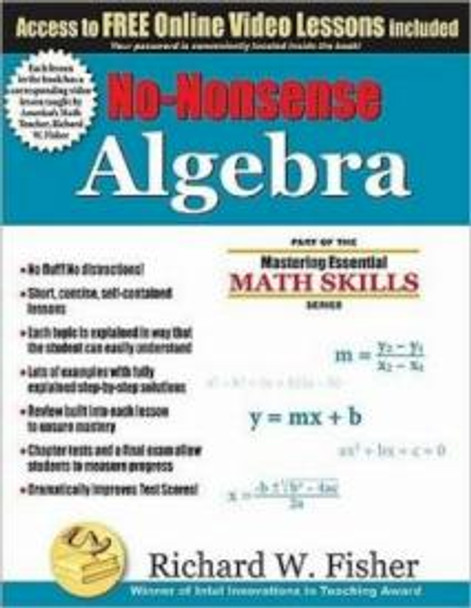 No Nonsense Algebra