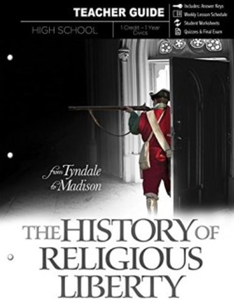 The History Of Religious Liberty (Teacher Guide)