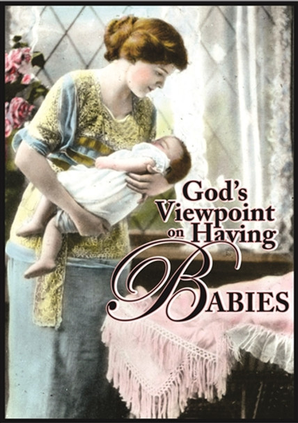 God's Viewpoint On Having Babies DVD