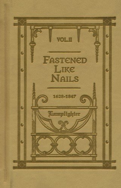 Fastened Like Nails Vol. 2 (Lamplighter edition)