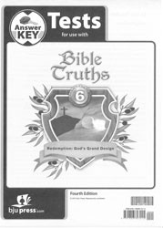 Bible Truths 6 - Tests Answer Key (4th Edition) - Gullion's Christian