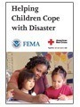 Helping Children Cope with Disaster