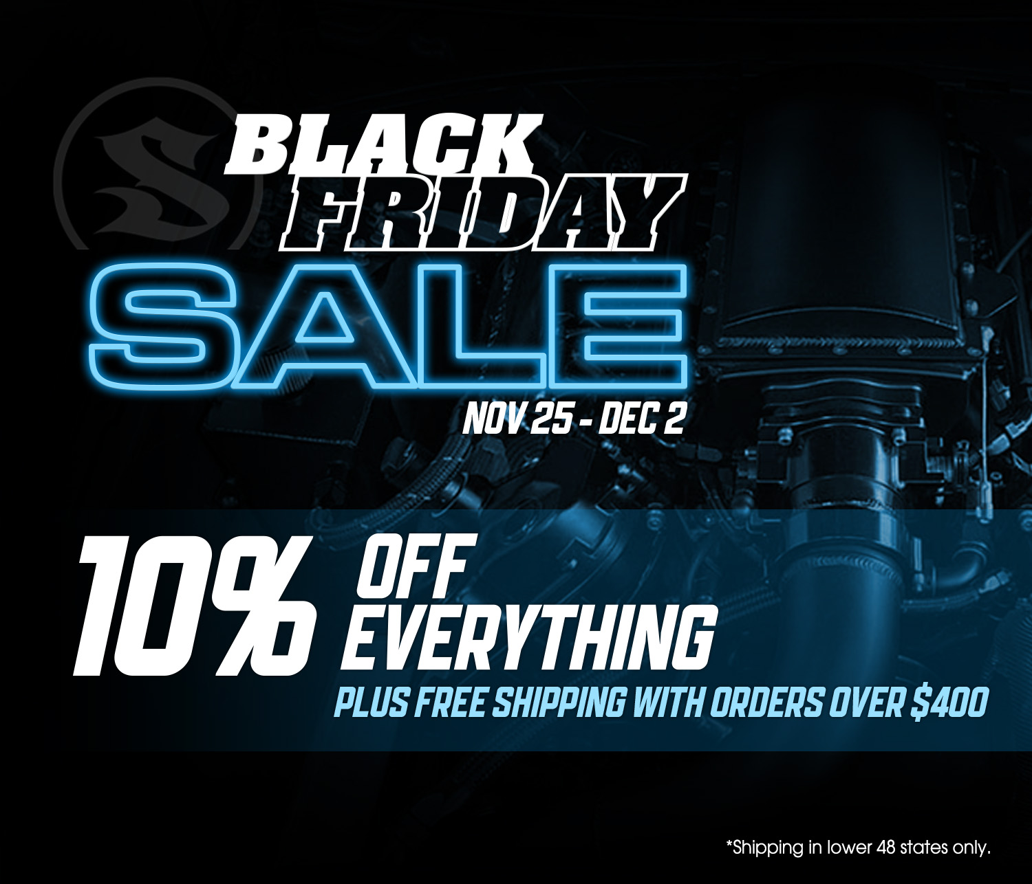 BLACK FRIDAY/CYBER MONDAY SALE BLACK FRIDAY/CYBER MONDAY SALE