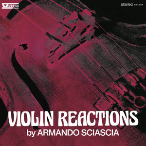 ARMANDO SCIASCIA Violin Reactions LP ARMANDO SCIASCIA Violin Reactions LP