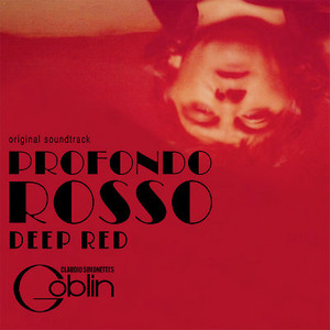 CLAUDIO SIMONETTI'S GOBLIN Deep Red/profondo Rosso Ost 40th Anniversary Edition (Red Vinyl) LP CLAUDIO SIMONETTI'S GOBLIN Deep Red/profondo Rosso Ost 40th Anniversary Edition (Red Vinyl) LP