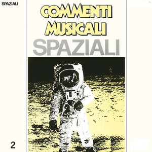 ALFALUNA: Commenti Musicali: SPAZIALI Vol.2 LP ALFALUNA: Commenti Musicali: SPAZIALI Vol.2 LP