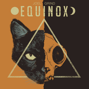 JOEL GRIND: Equinox LP JOEL GRIND: Equinox LP
