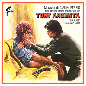 GIANNI FERRIO: Tony Arzenta (Big Guns) LP+POSTER GIANNI FERRIO: Tony Arzenta (Big Guns) LP+POSTER