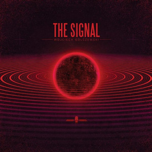 WOJCIECH GOLCZEWSKI: The Signal LP WOJCIECH GOLCZEWSKI: The Signal LP