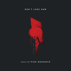 PINO DONAGGIO: Don't Look Now (Original Soundtrack) LP PINO DONAGGIO: Don't Look Now (Original Soundtrack) LP