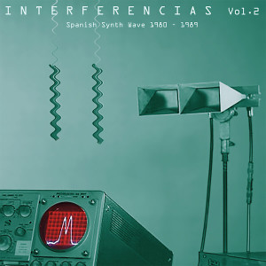 V/A: Interferencias Vol. 2: Spanish Synth Wave 1980-1989 2LP