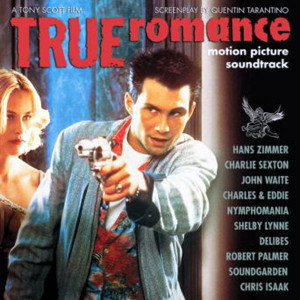 V/A: True Romance (Soundtrack) LP V/A: True Romance (Soundtrack) LP
