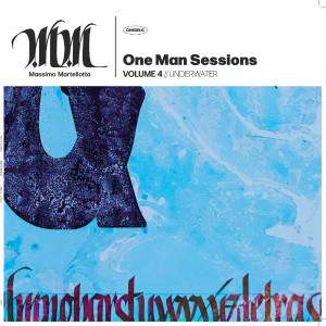 MASSIMO MARTELLOTTA: One Man Session Vol. 4: Underwater LP 