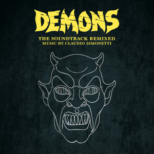 CLAUDIO SIMONETTI: Demons (The Soundtrack Remixed) LP