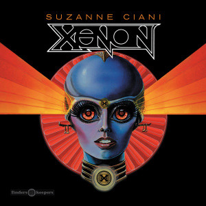 SUZANNE CIANI: Xenon 7" SUZANNE CIANI: Xenon 7"
